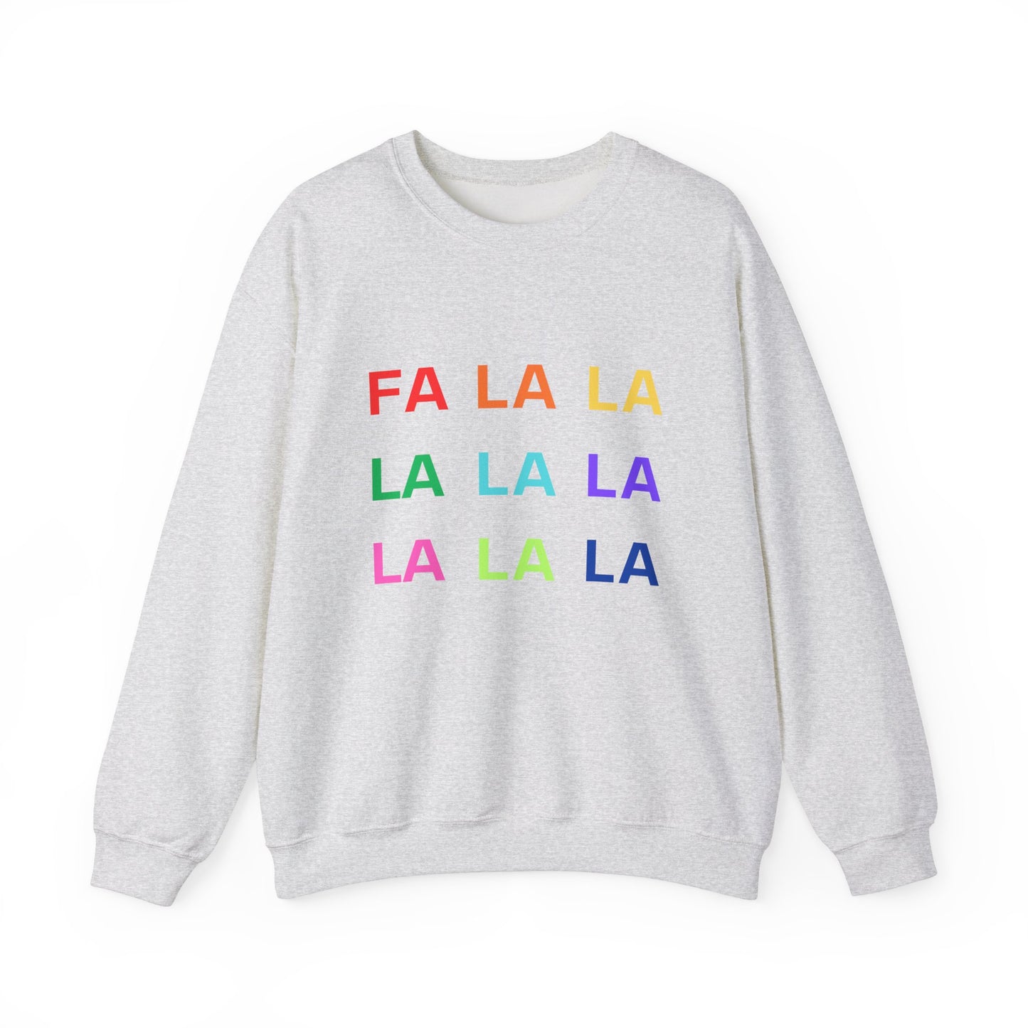 Fa La La La La La La La Unisex Heavy Blend™ Crewneck Sweatshirt