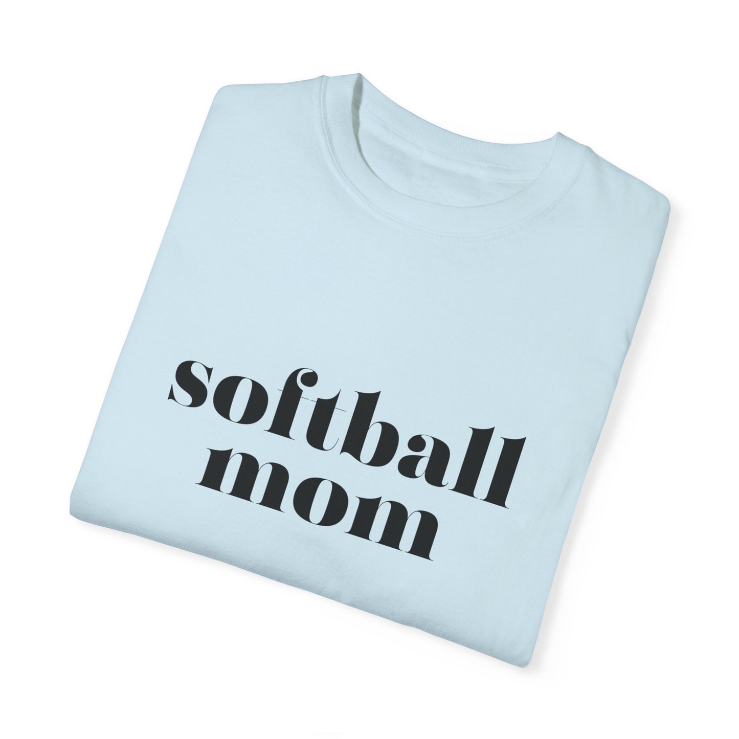Softball Mom Unisex Garment-Dyed T-shirt