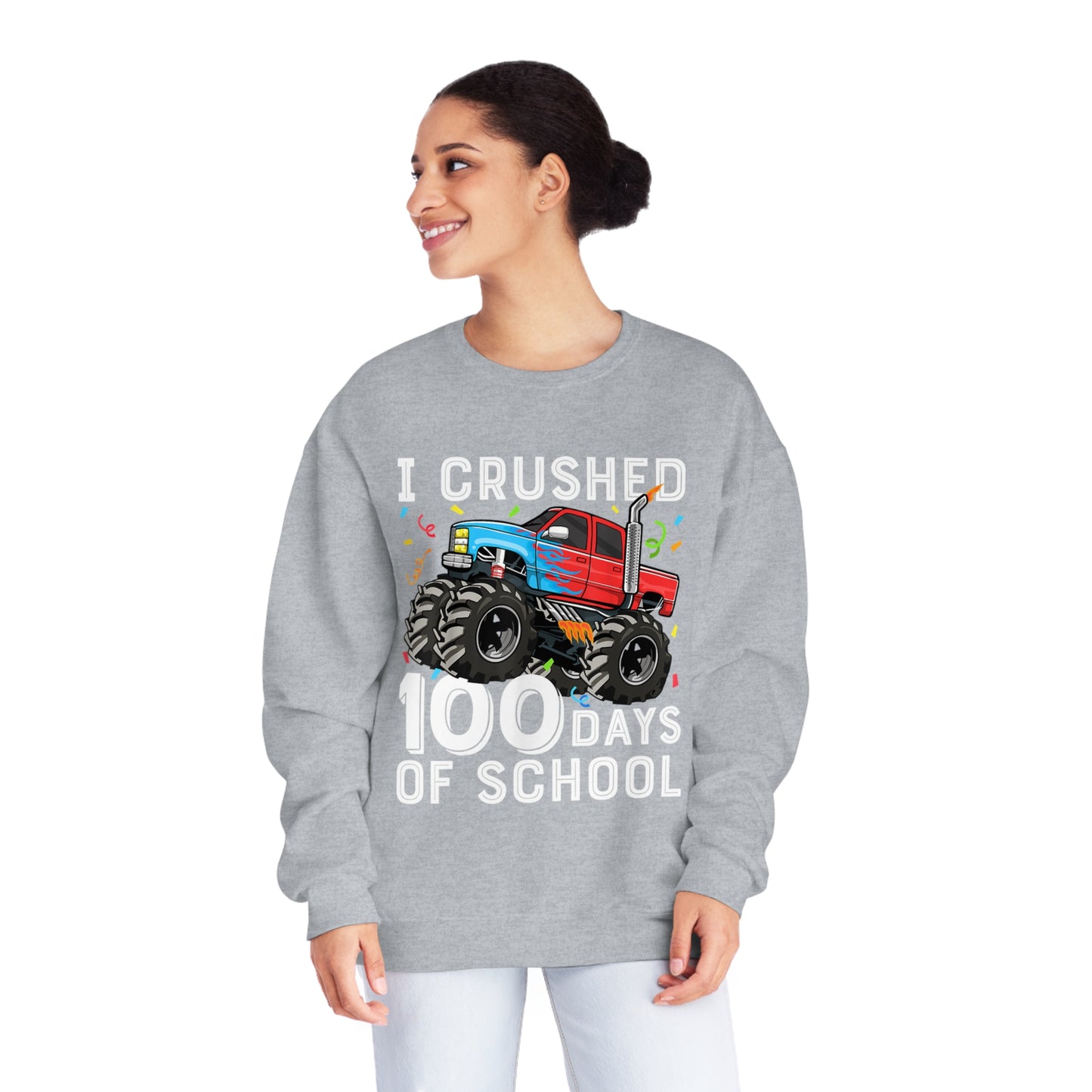 I Crushed 100 Days Unisex NuBlend® Crewneck Sweatshirt