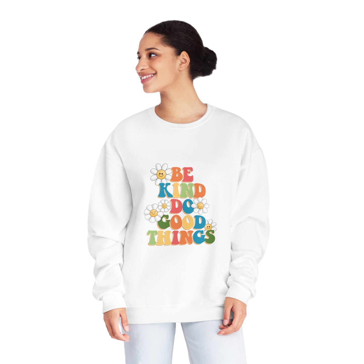 Be Kind Do Good Things Unisex NuBlend® Crewneck Sweatshirt