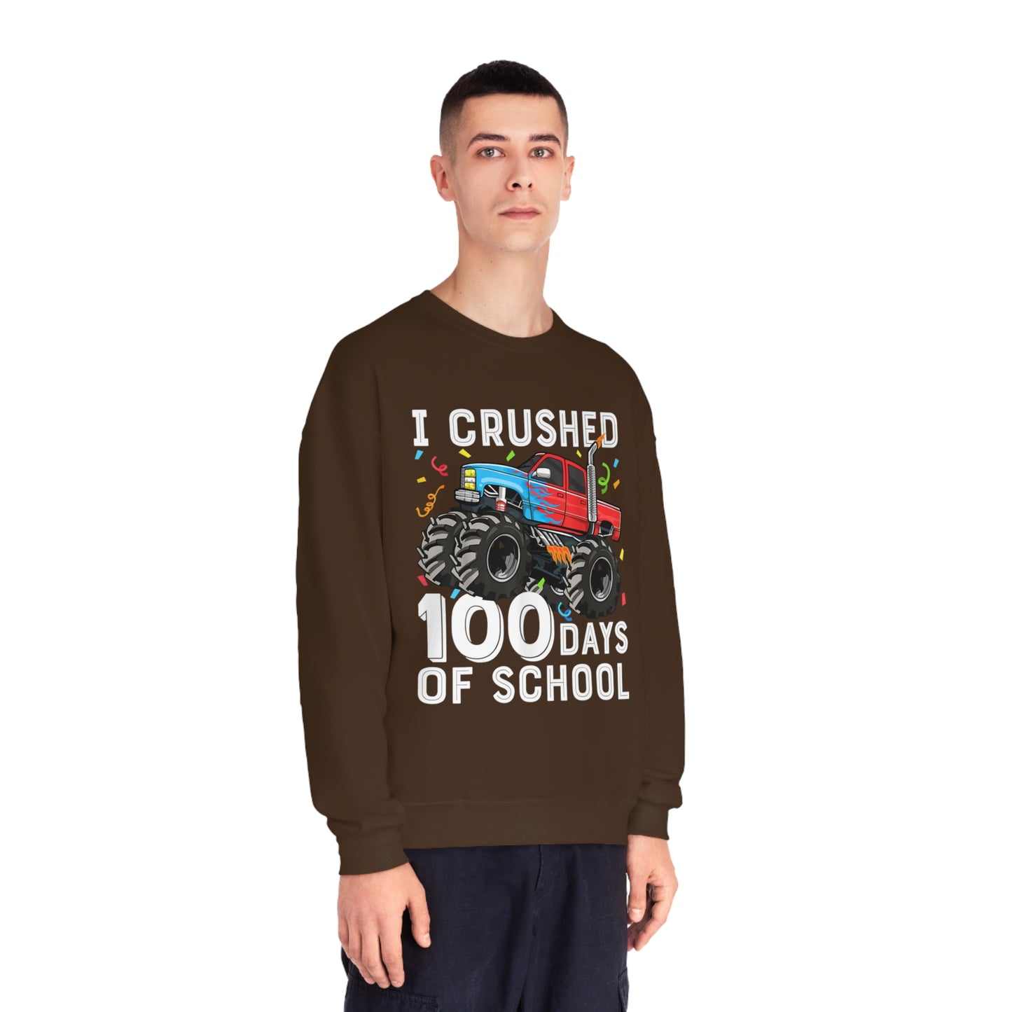 I Crushed 100 Days Unisex NuBlend® Crewneck Sweatshirt