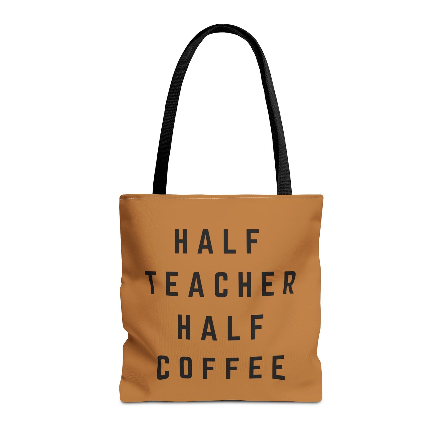 Half Teacher Half Coffee Tote Bag (AOP)