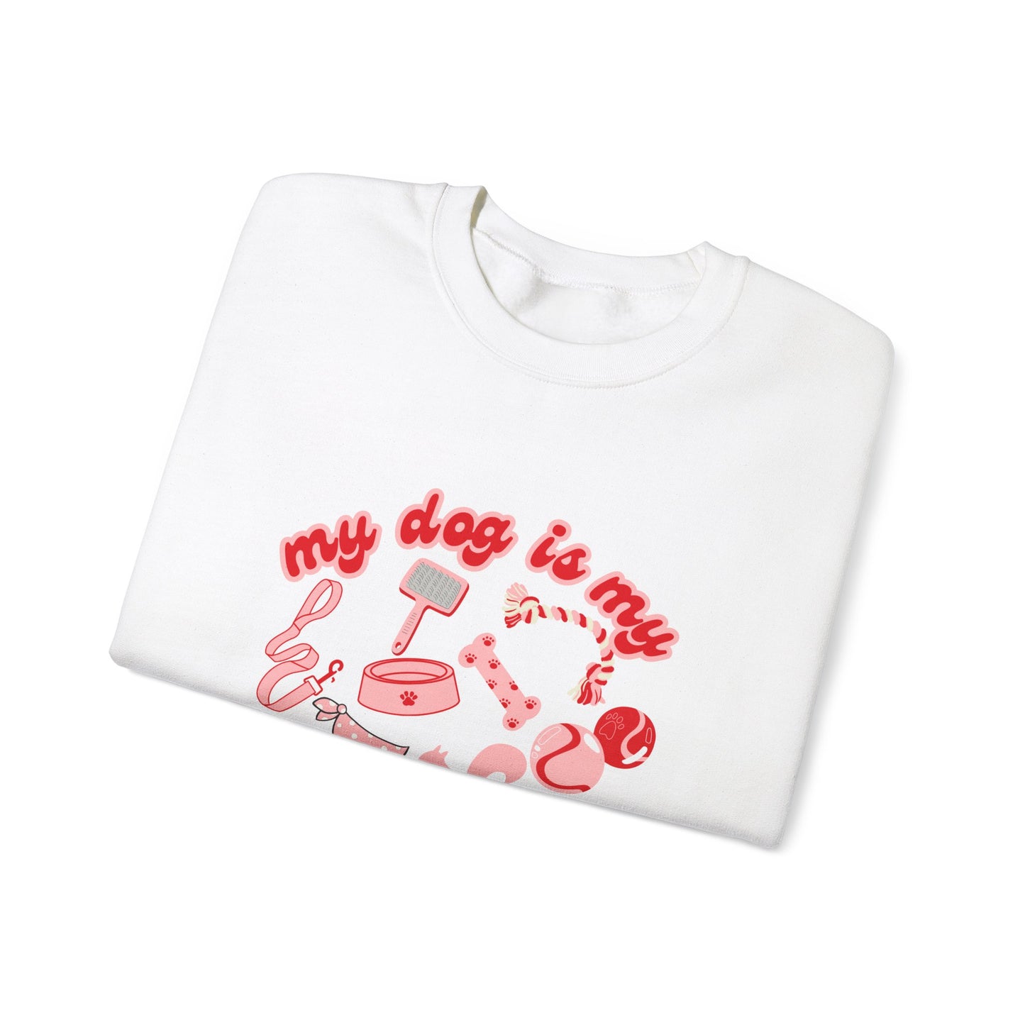 My Dog Is My Valentine Unisex Heavy Blend™ Crewneck Sweatshirt