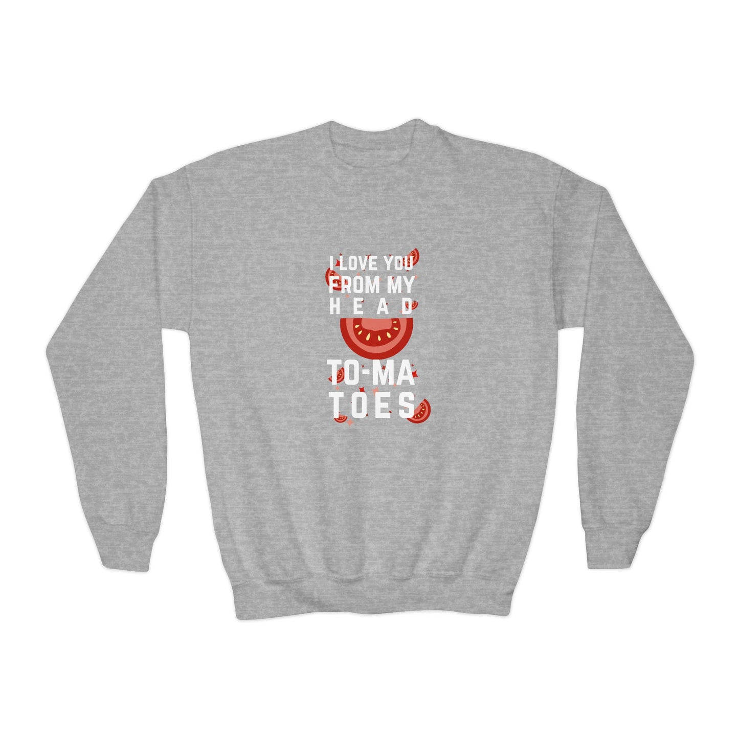 I Love You From My Head To My Toes Youth Crewneck Sweatshirt