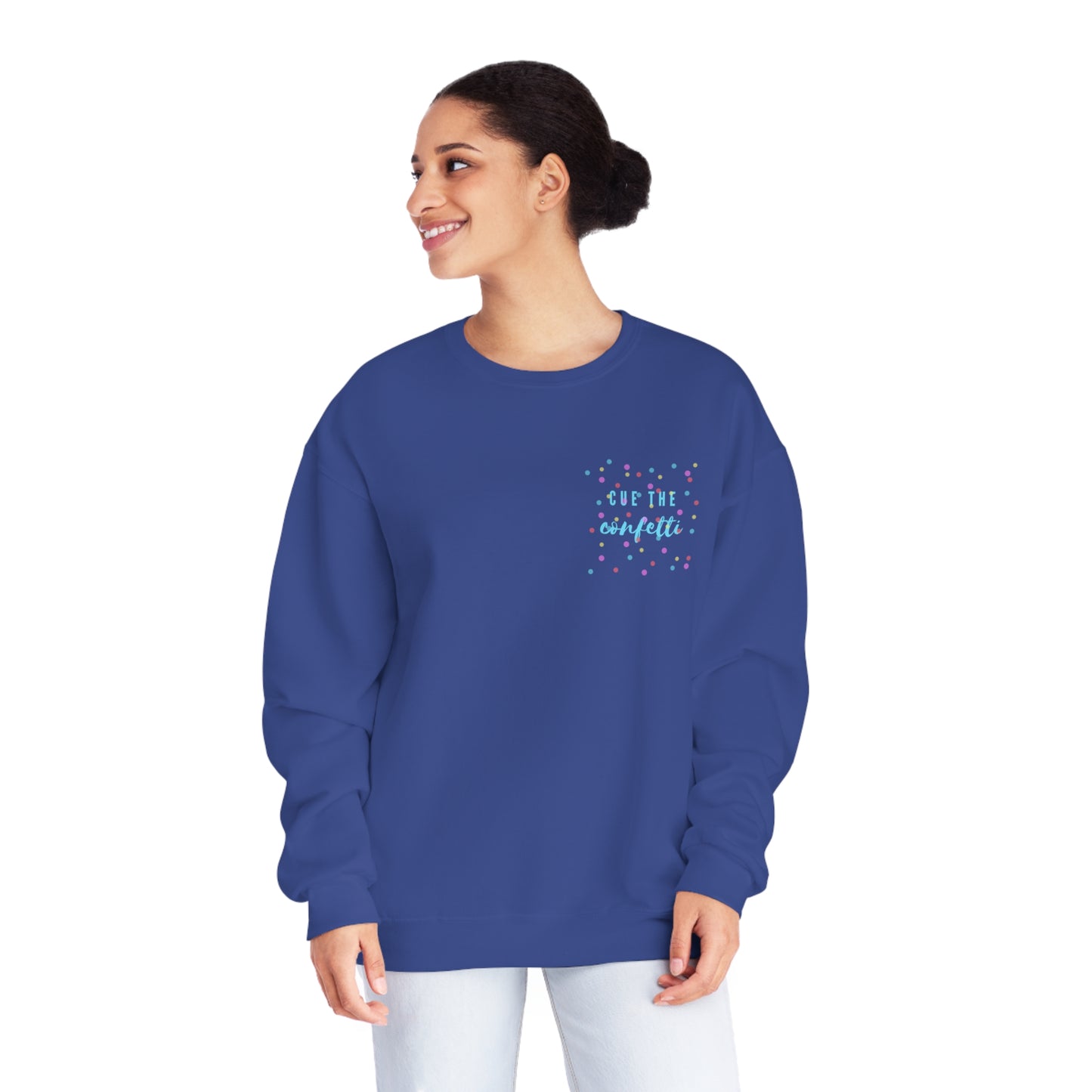Cue the Confetti Blue Font Unisex NuBlend® Crewneck Sweatshirt