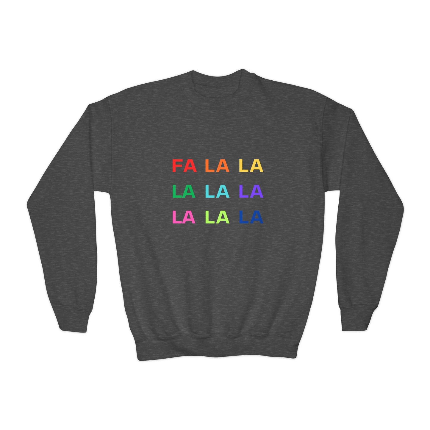 Fa La La La La La La La La Youth Crewneck Sweatshirt