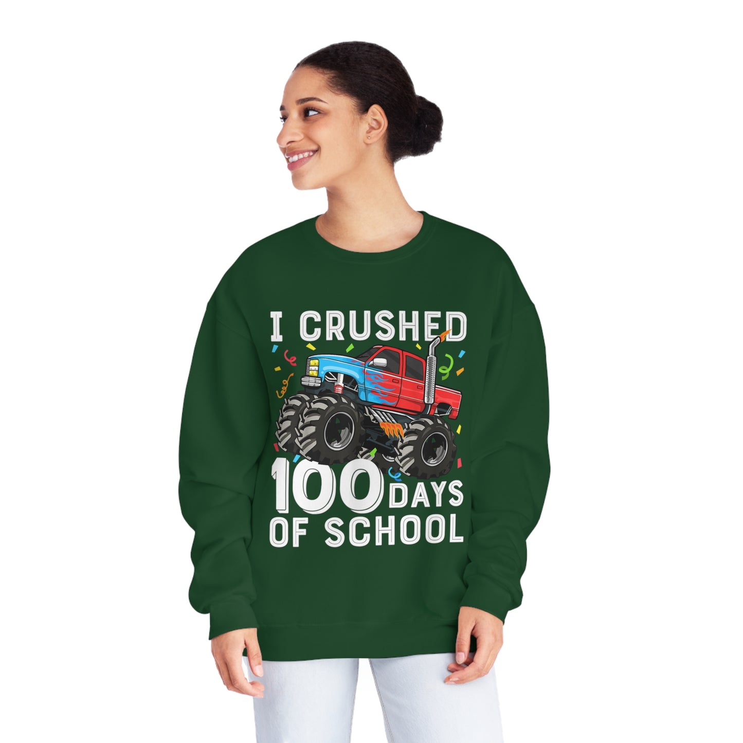 I Crushed 100 Days Unisex NuBlend® Crewneck Sweatshirt