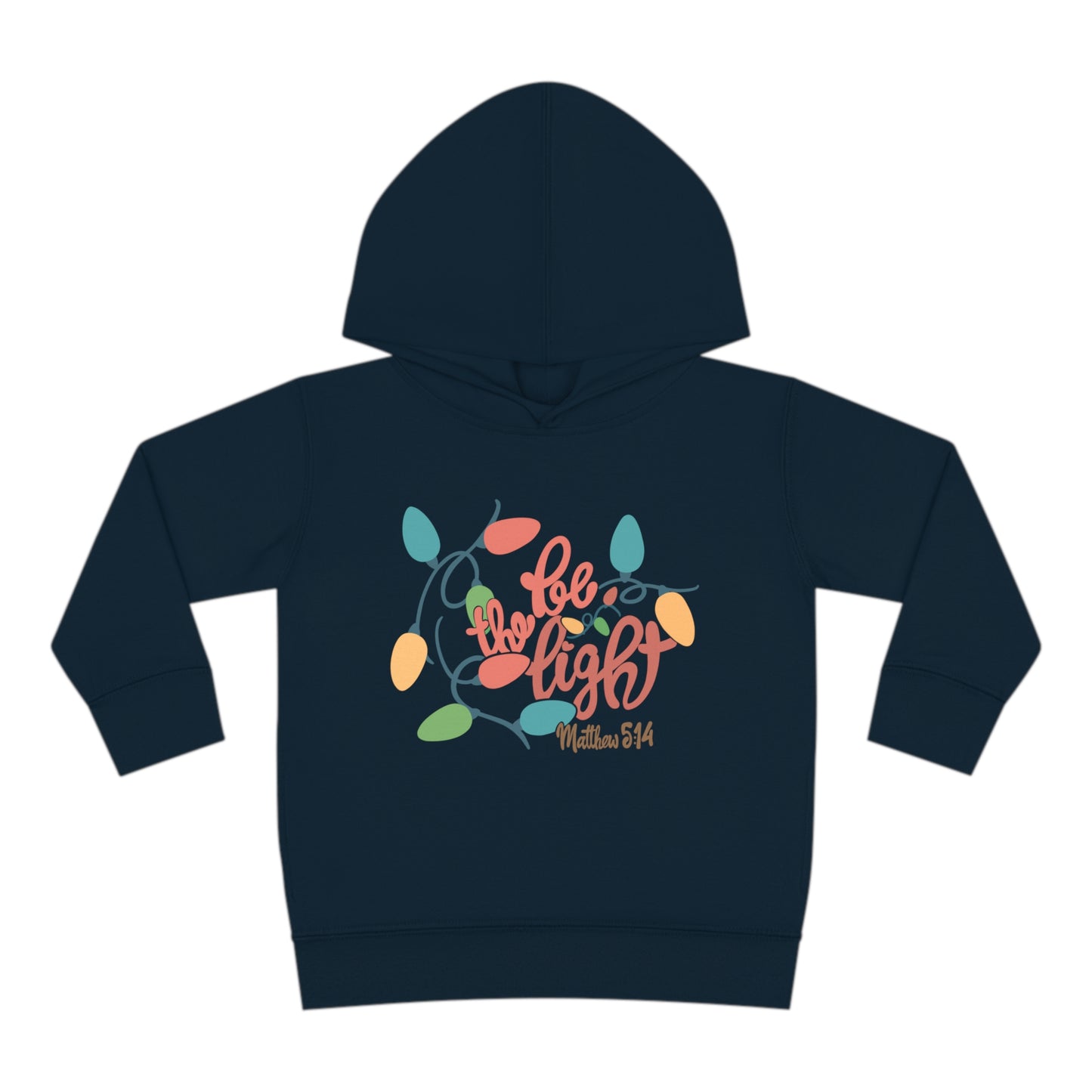 Be the Light Toddler Pullover Fleece Hoodie