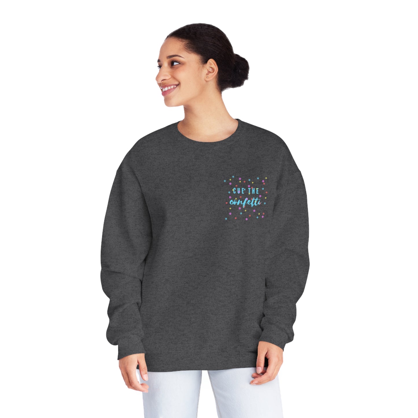 Cue the Confetti Blue Font Unisex NuBlend® Crewneck Sweatshirt