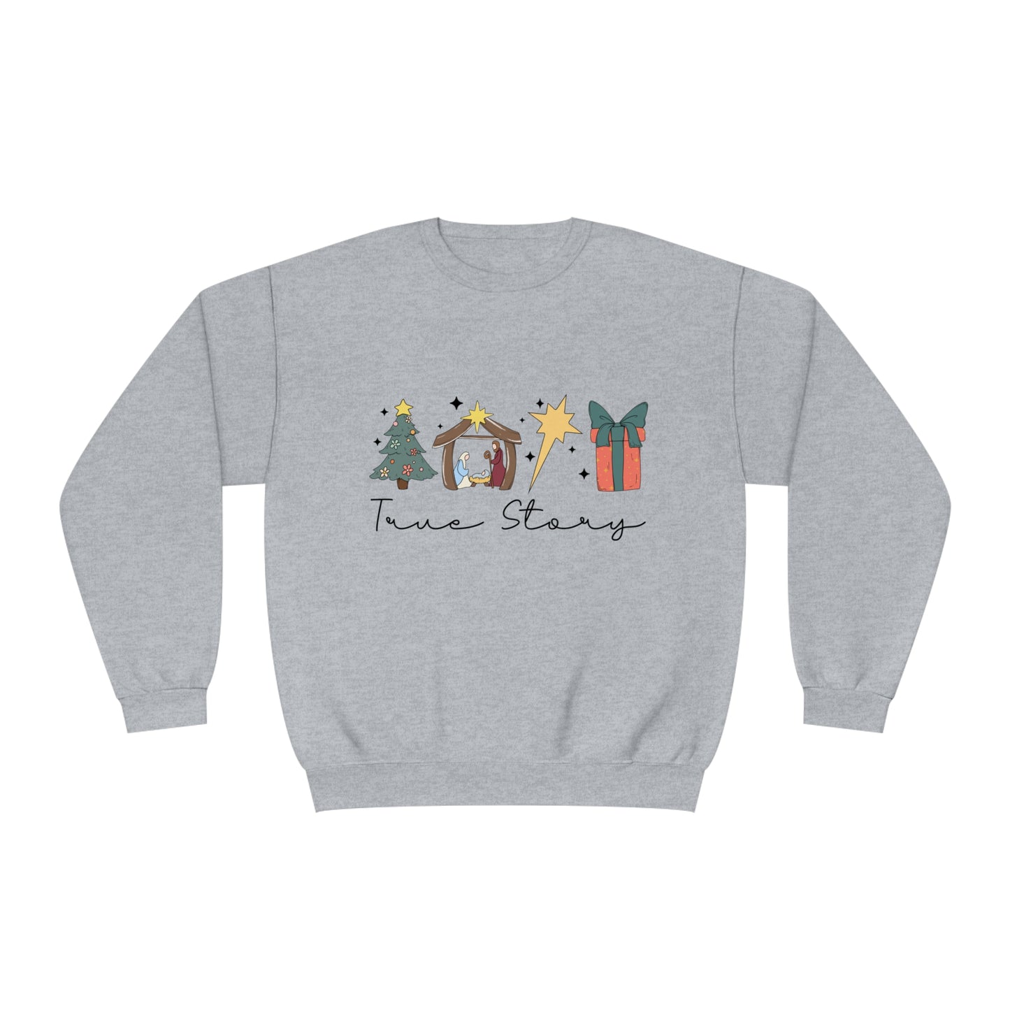 True Story Unisex NuBlend® Crewneck Sweatshirt