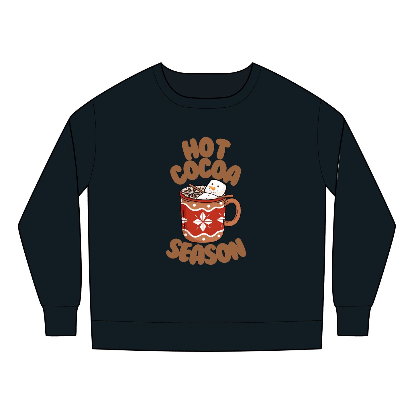 Hot Cocoa Season Toddler Sweatshirt