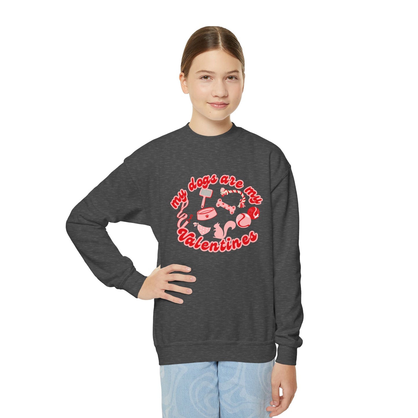 My Dogs Are My Valentine Youth Crewneck Sweatshirt