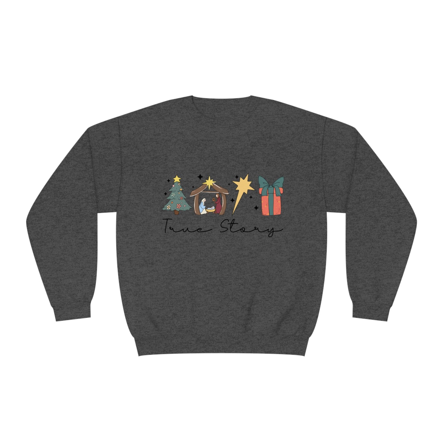True Story Unisex NuBlend® Crewneck Sweatshirt