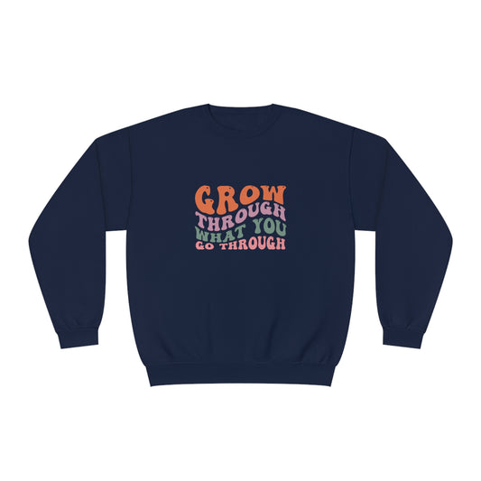 Grow Through What You Go Through Unisex NuBlend® Crewneck Sweatshirt