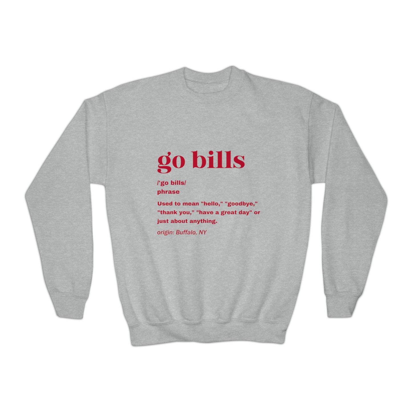 Go Bills Definition Red Youth Crewneck Sweatshirt