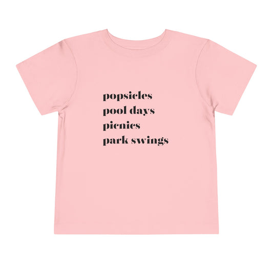 Popsicles Pool Days Picnics Park Swings Toddler Short Sleeve Tee