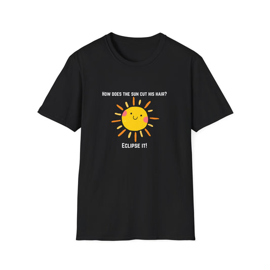 How Does the Sun Cut His Hair? Unisex Softstyle T-Shirt