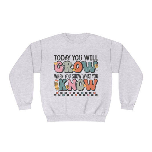 Today You Will Grow Unisex NuBlend® Crewneck Sweatshirt