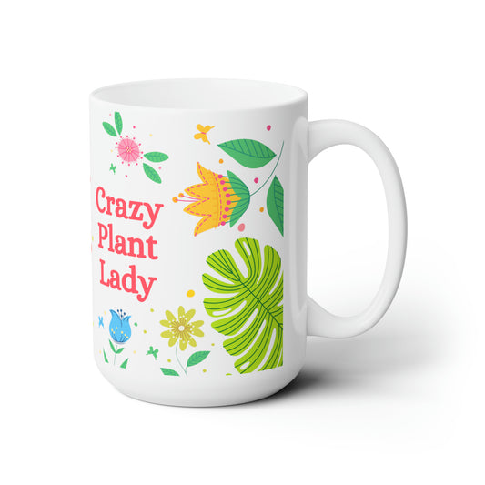Crazy Plant Lady White Ceramic Mug 15oz