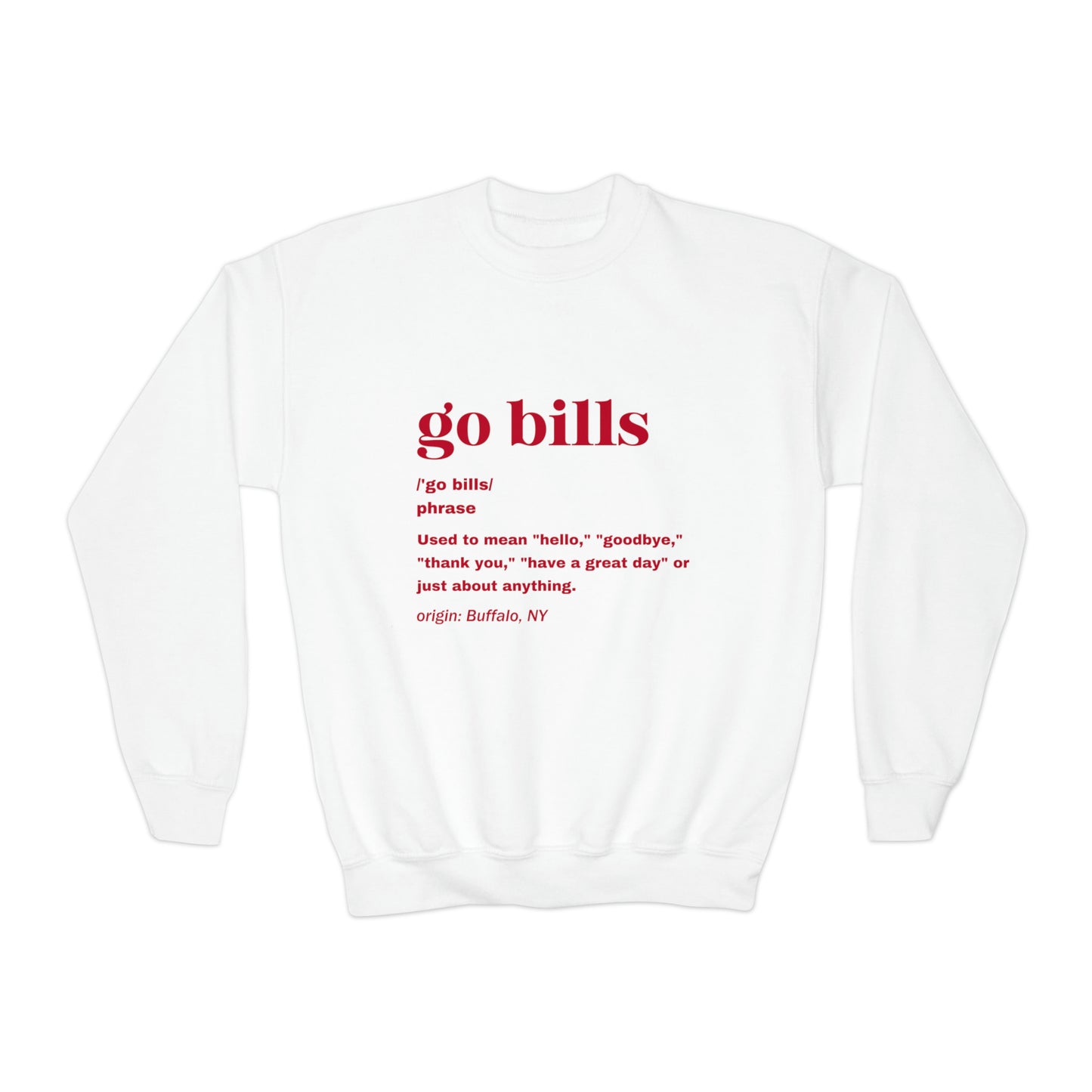 Go Bills Definition Red Youth Crewneck Sweatshirt