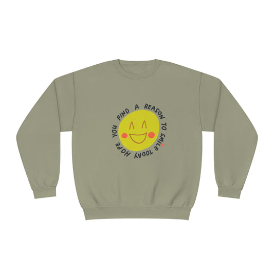 Hope You Find a Reason To Smile Today Unisex NuBlend® Crewneck Sweatshirt