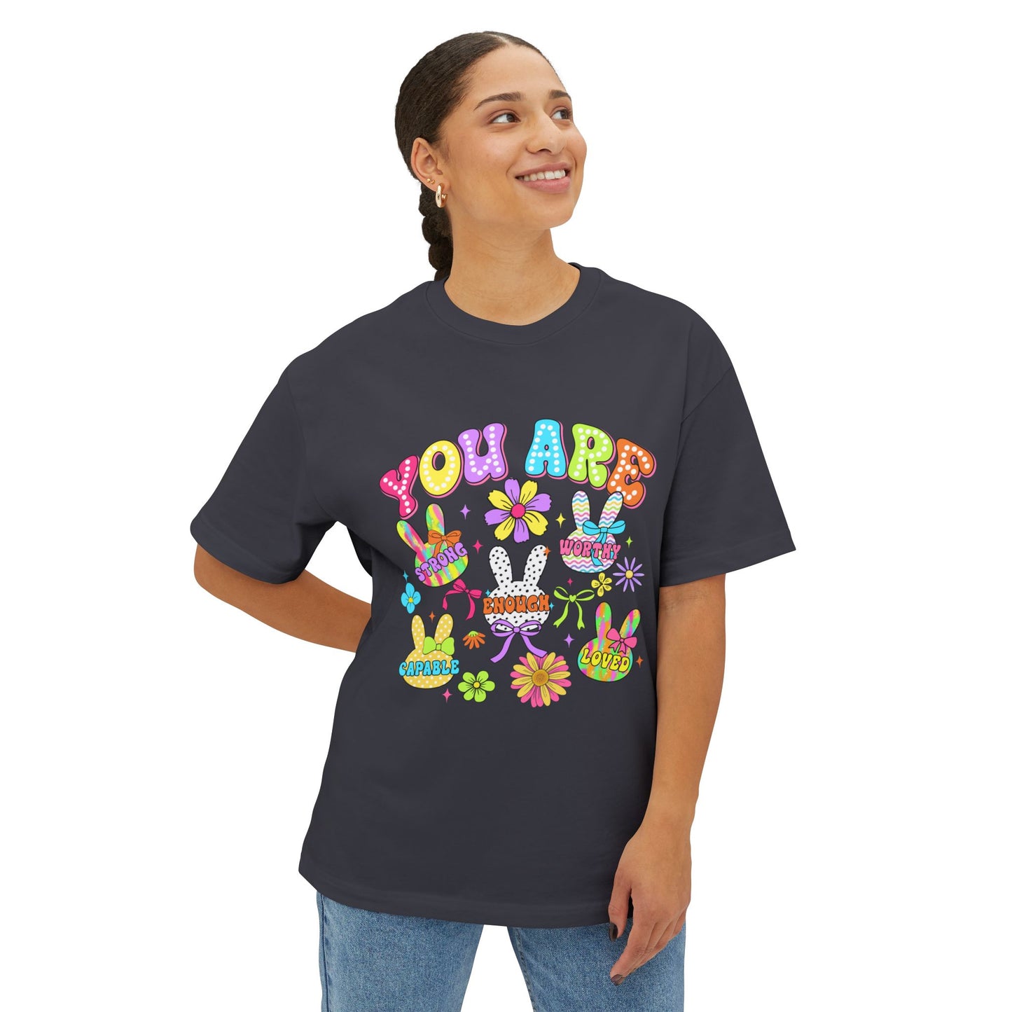You Are Loved Unisex Oversized Boxy Tee - Colorful Graphic Tee for Positivity and Self-Love