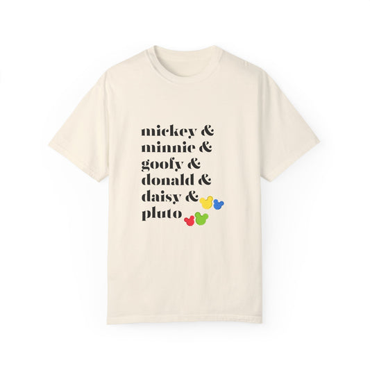 Mickey Minnie Goofy...Unisex Garment-Dyed T-shirt