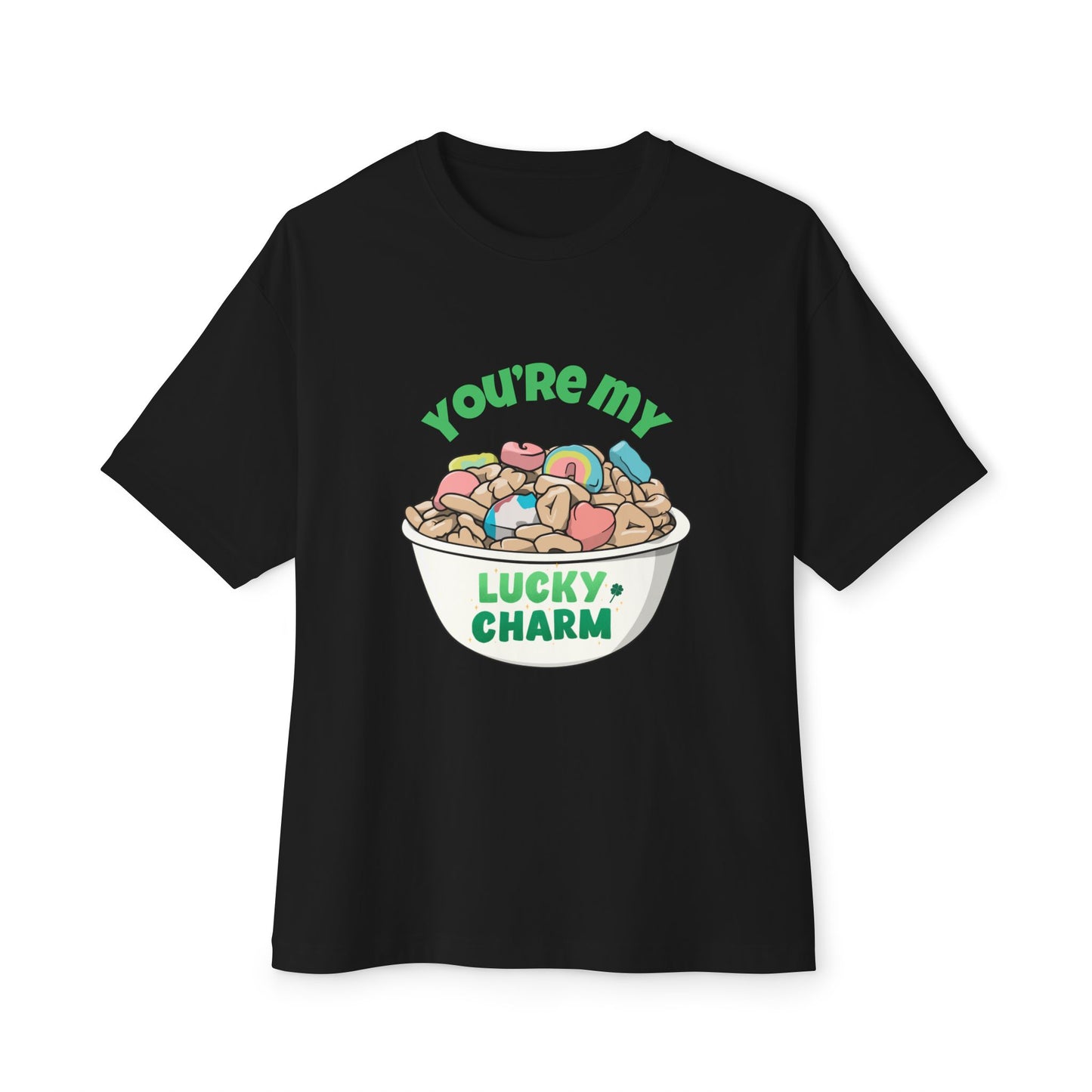 You're My Lucky Charm Unisex Oversized Boxy Tee