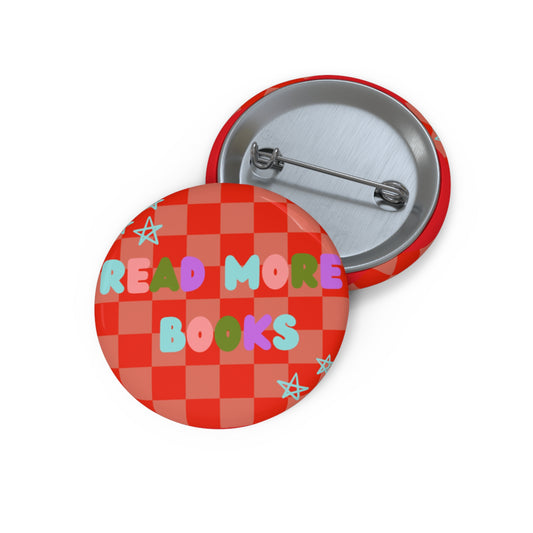 Read More Books Custom Pin Buttons