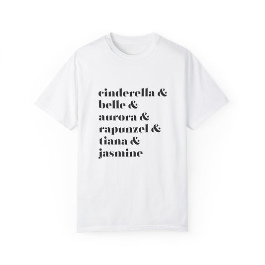 Princesses Unisex Garment-Dyed T-shirt