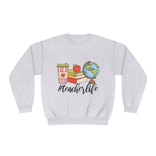 Teacher Life Unisex NuBlend® Crewneck Sweatshirt