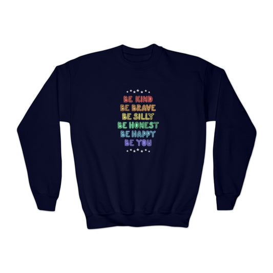 Be Kind Be Brave Be Silly...Youth Crewneck Sweatshirt