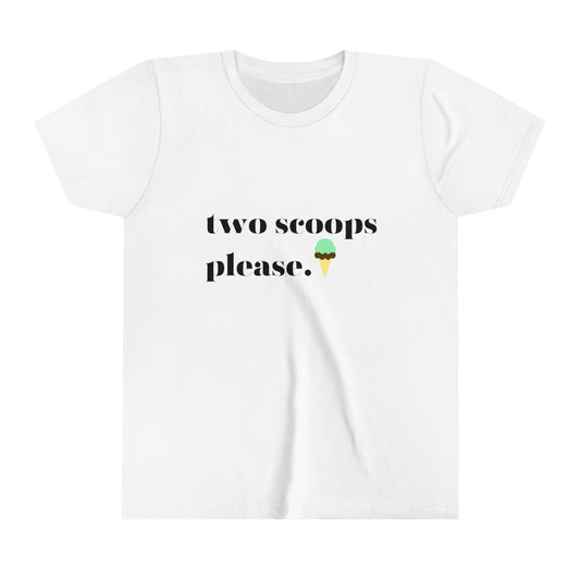 Two Scoops Please Youth Short Sleeve Tee