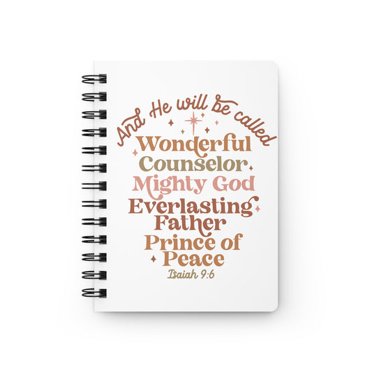 And He Will Be Called Spiral Bound Journal