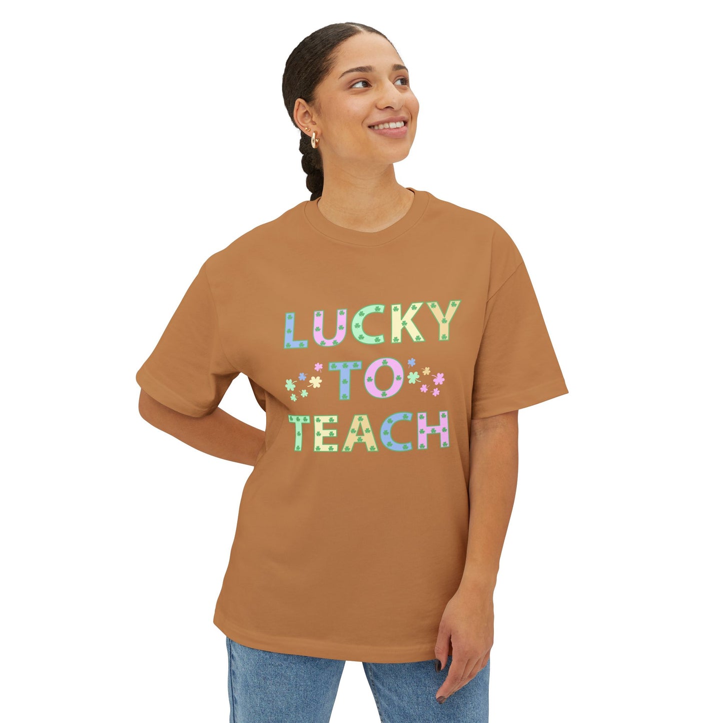 Lucky to Teach Unisex Oversized Boxy Tee