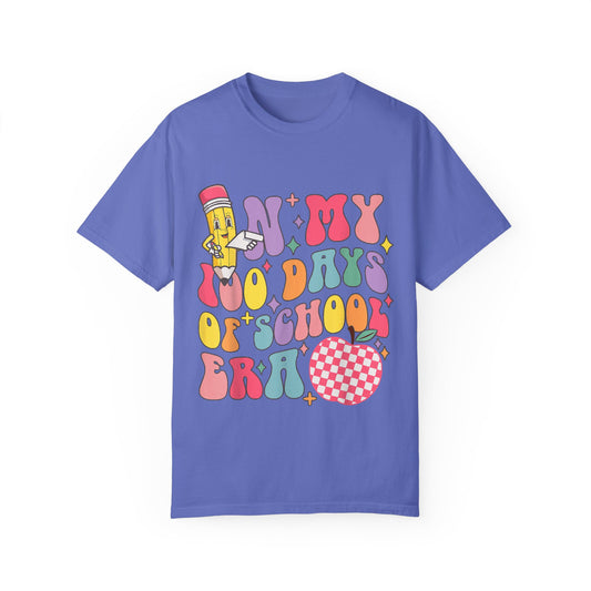 In My 100 Days of School Era 1 Unisex Garment-Dyed T-shirt
