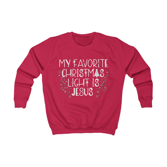 My Favorite Christmas Light Is Jesus Kids Sweatshirt