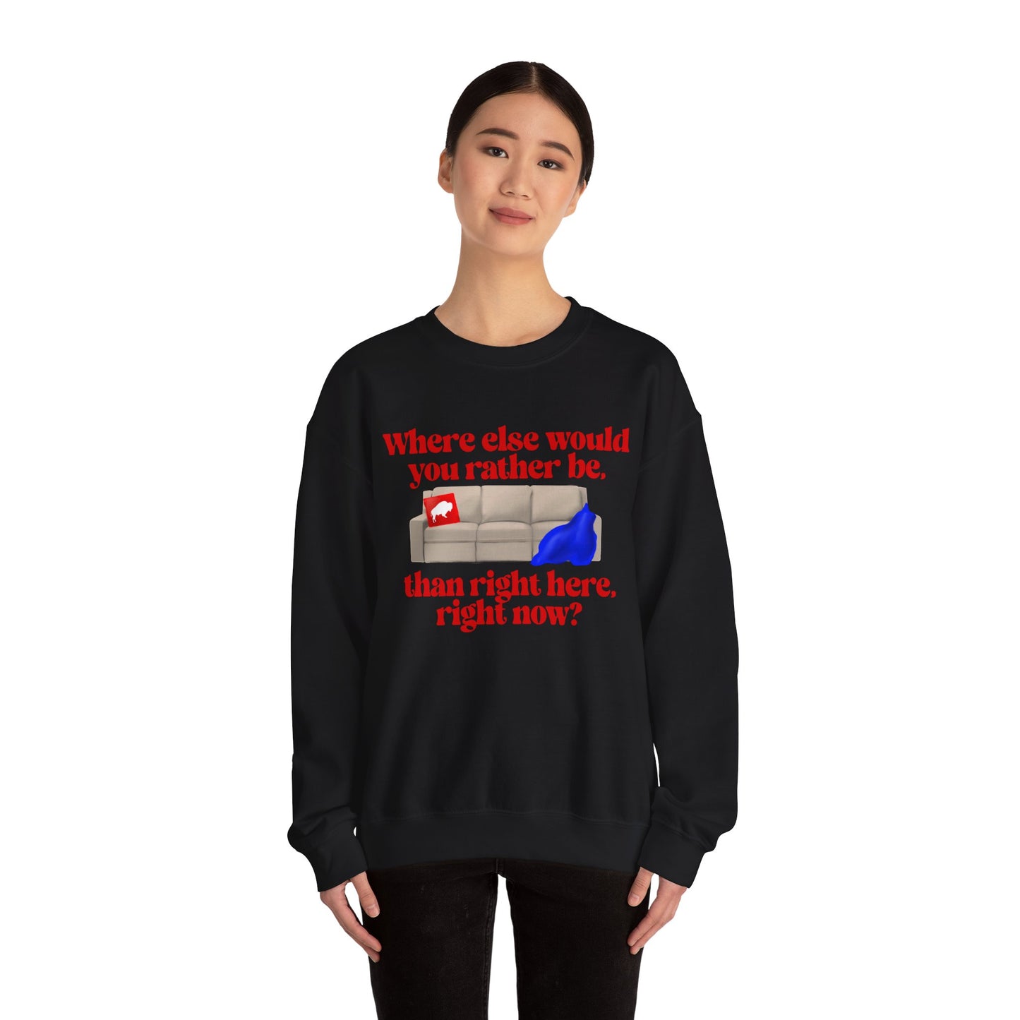 Where else would you rather be? Unisex Heavy Blend™ Crewneck Sweatshirt