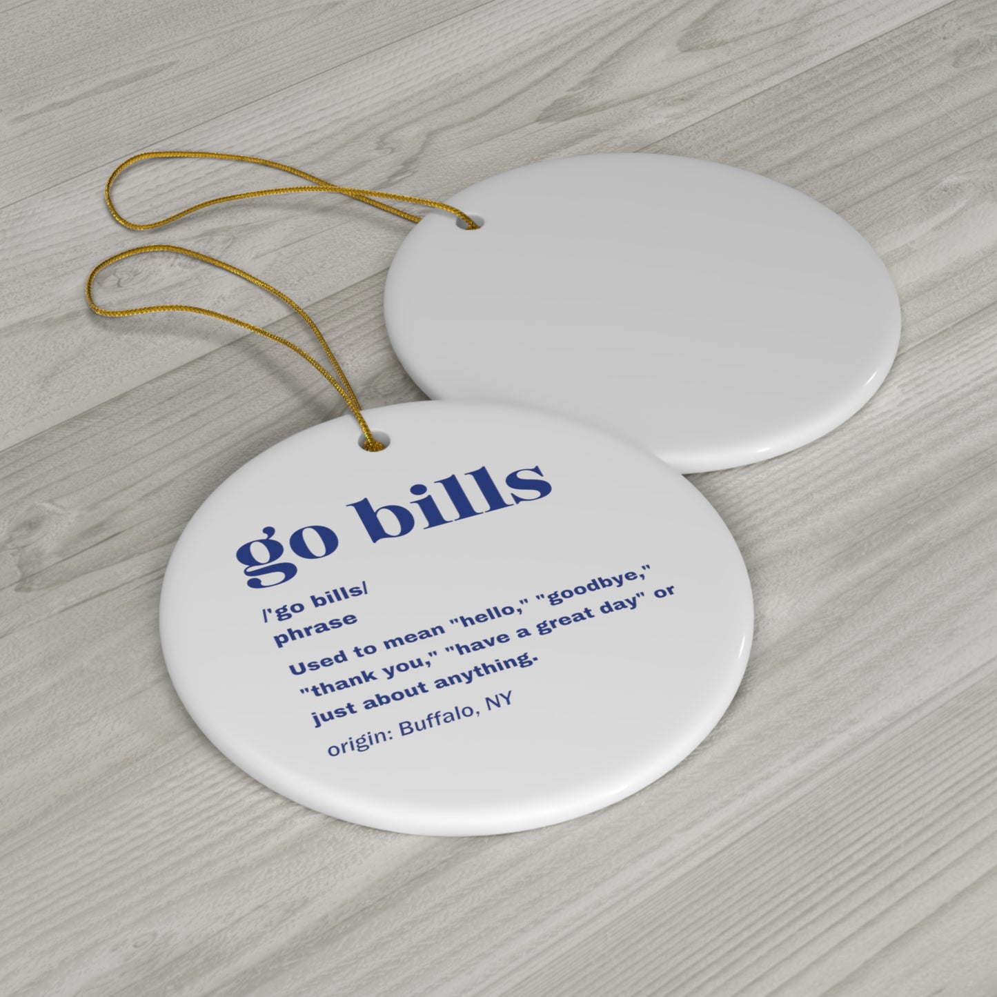 Go Bills Definition Blue Ceramic Ornament