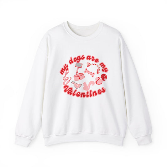 My Dogs Are My Valentines Unisex Heavy Blend™ Crewneck Sweatshirt