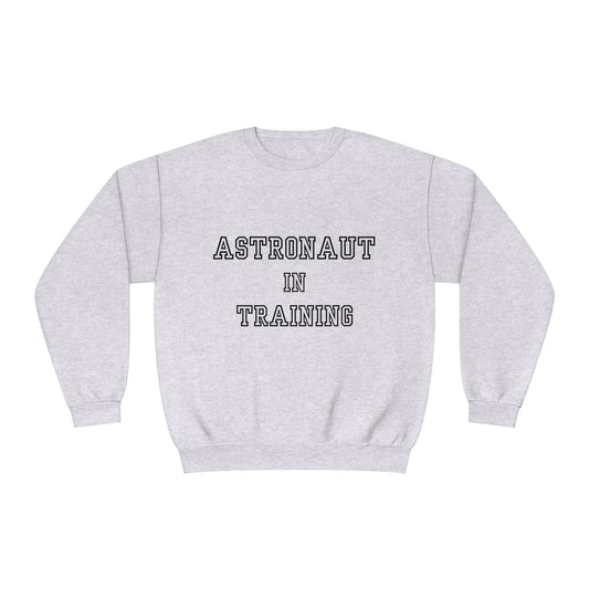 Astronaut in Training Black Font Unisex NuBlend® Crewneck Sweatshirt