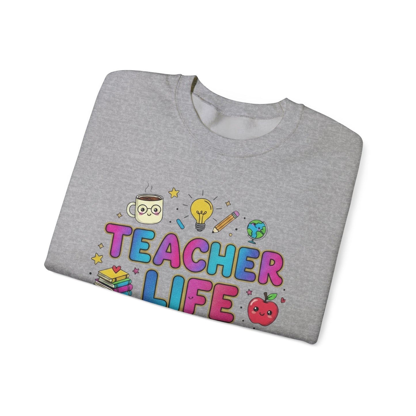 Teacher Life Sweatshirt — Cute School Supplies Graphic Crewneck for Teachers