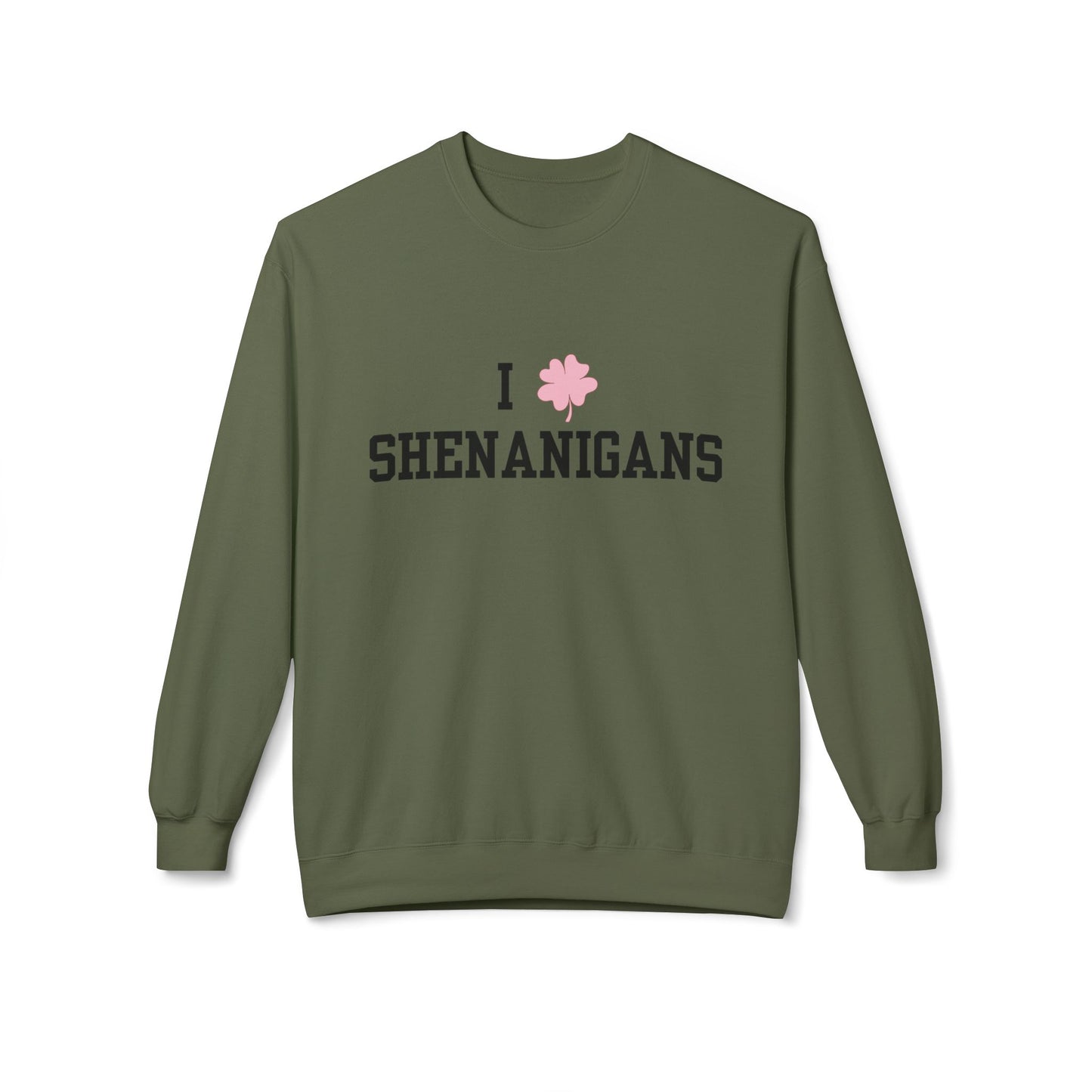 I Love Shenanigans Black Font Unisex Midweight Softstyle Fleece Crewneck Sweatshirt