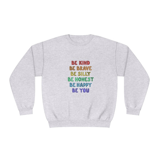 Be Kind Be Brave Be Silly...Unisex NuBlend® Crewneck Sweatshirt