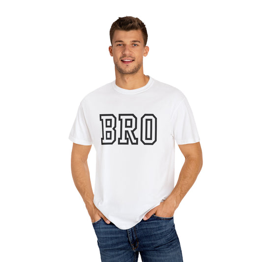Bro Unisex Garment-Dyed T-shirt