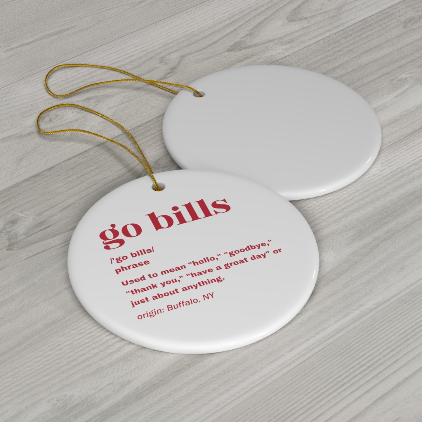 Go Bills Definition Red Ceramic Ornament