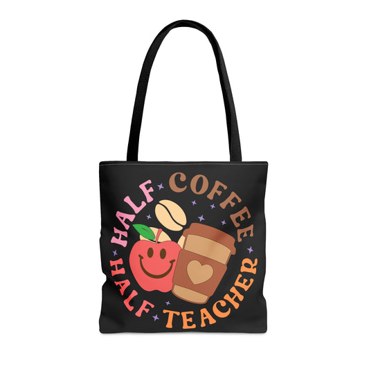 Half Teacher Half Coffee Tote Bag (AOP)